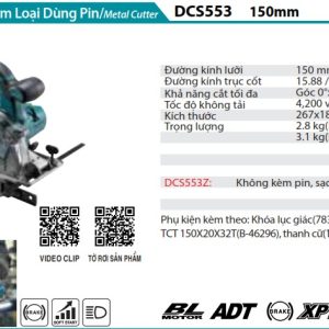 Máy Cắt Kim Loại Dùng Pin(150MM/BL)(18V) (không kèm pin sạc) - Makita DCS553Z