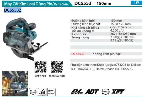 Máy Cắt Kim Loại Dùng Pin(150MM/BL)(18V) (không kèm pin sạc) - Makita DCS553Z