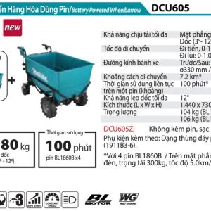 Xe Vận Chuyển Hàng Hóa Dùng Pin(DẠNG THÙNG ĐẾ BẰNG/BL)(18VX2) - Makita DCU605Z