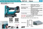 Máy Bắn Đinh Ghim Dùng Pin(ĐINH U 10MM) (kèm 02 pin 3.0 + sạc nhanh) - Makita DST121RFE