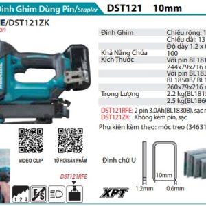 Máy Bắn Đinh Ghim Dùng Pin(ĐINH U 10MM) (kèm 02 pin 3.0 + sạc nhanh) - Makita DST121RFE