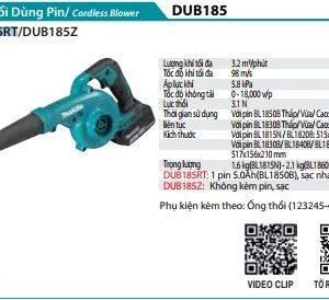 Máy Thổi Dùng Pin(18V) (kèm 01 pin 5.0 + sạc nhanh) - Makita DUB185RT