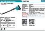 Máy Thổi Dùng Pin(ỐNG THỔI SÂN VƯỜN) (không kèm pin sạc) - Makita DUB186Z