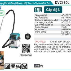 Máy Hút Bụi Dùng Pin Và Điện(không kèm pin sạc) - Makita DVC150LZ