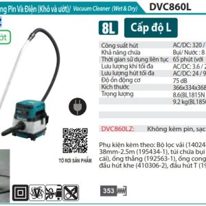 Máy Hút Bụi Dùng Pin Và Điện(ƯỚT&KHÔ) (không kèm pin sạc) - Makita DVC860LZ