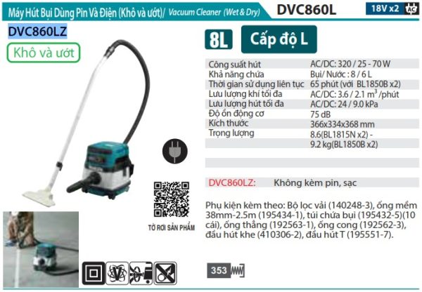 Máy Hút Bụi Dùng Pin Và Điện(ƯỚT&KHÔ) (không kèm pin sạc) - Makita DVC860LZ