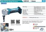 Máy Cắt Tôn Dùng Pin(18V) (không kèm pin sạc) - Makita DJN161Z